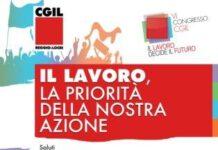La Cgil continua a parlare e ascoltare il territorio: la cittadinanza è invitata a partecipare al Congresso “Il lavoro, la priorità della nostra azione”