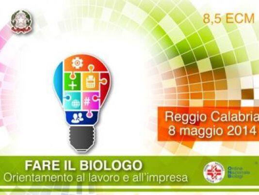 A Reggio Calabria il seminario ”Fare il biologo: orientamento al lavoro e all’impresa” dell’Ordine Nazionale dei Biologi