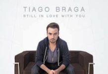 In uscita il nuovo singolo di Tiago Braga, “Still In Love With You”. Prodotto da Tanto di Cappello Production e Real Fat Studio