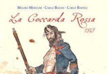 La Coccarda Rossa 1861, storia della resistenza dei Briganti all’occupazione