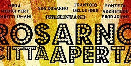 Rosarno città aperta, gli organizzatori: di questa città e di questo territorio ci sentiamo parte