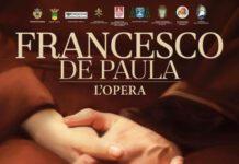 Sold out per l’anteprima bruzia di “Francesco de Paula. L’Opera”