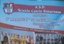 L’ A.S.D. Rosarnese organizza il 3° Memorial “Sportivi Rosarnesi” in ricordo delle persone del calcio rosarnese