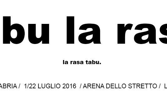 Tabularasa 2016 parte venerdì 1 luglio all’Arena dello Stretto di Reggio