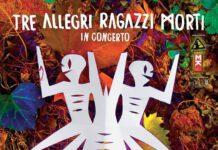 In arrivo I TRE ALLEGRI RAGAZZI MORTI per la prima serata della VII edizione del Be-Alternative Festival Stadio M. Lorenzon, comune di Rende (CS) 9 luglio 2016