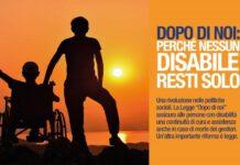 Una scelta di civiltà: finanziato il dopo di noi!