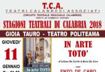 Stagione Teatrale Gioia Tauro – Al via Giovedì 11 gennaio con “In arte Totò”