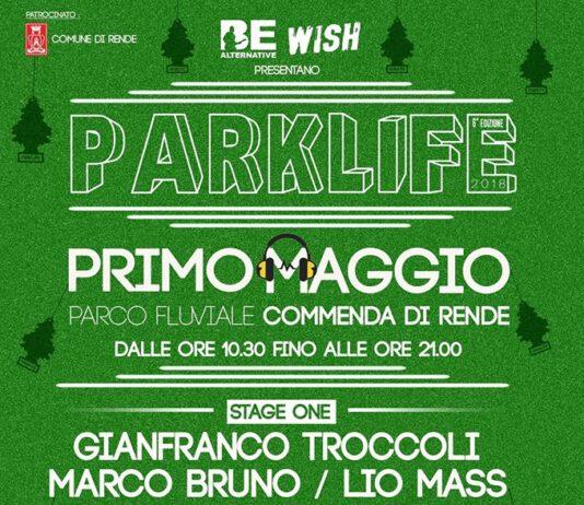 Confermata la VI edizione di Parklife: Martedì 1 Maggio 2018 Parco fluviale Commenda di Rende – Torrente Surdo