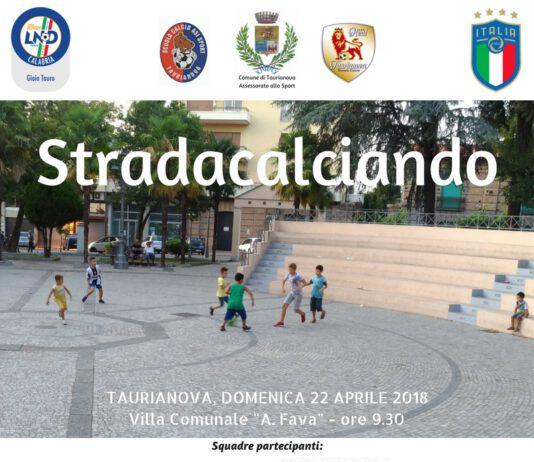 Taurianova, manifestazione “Stradacalciando”