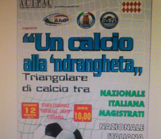 Cittanova- “Un calcio alla Ndrangheta” partita beneficenza