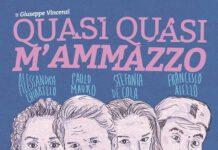 Domani sera, a Reggio Calabria, in scena lo spettacolo del progetto “Diteca Sud” con “Quasi quasi m’ammazzo”