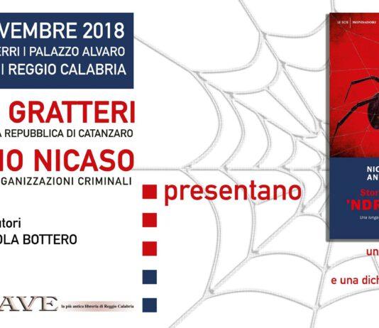 A Reggio “Storia segreta della ‘ndrangheta”: il nuovo libro di Gratteri e Nicaso sarà presentato giovedì 22 novembre