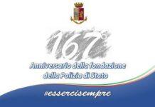 167 anni di uomini, storie, emozioni. La Polizia di Stato festeggia l’anniversario della sua fondazione