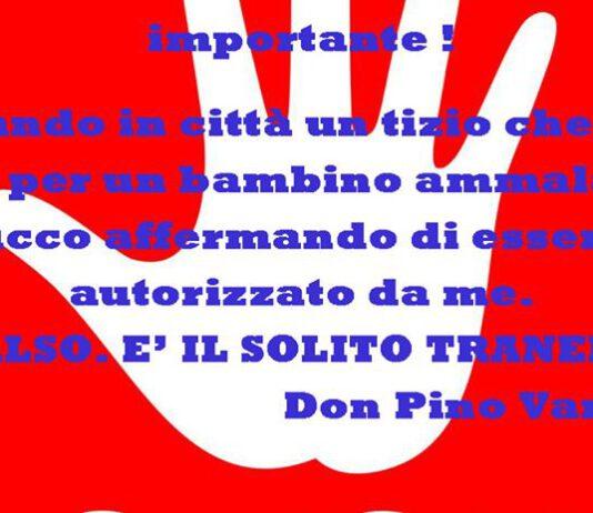 Rosarno, Don Pino: “Attenzione tizio si aggira a Rosarno chiedendo soldi per bimbo malato di Melicucco”