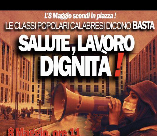 8 Maggio 2021: una manifestazione popolare in Calabria nel nome della sanità pubblica e delladignità dei lavoratori