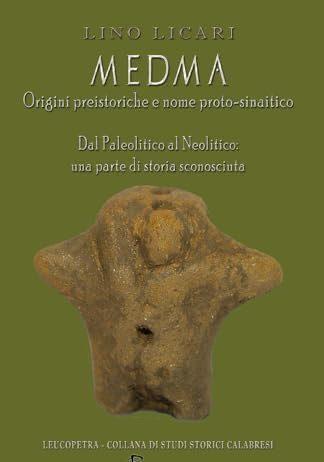 Il Pensiero Del Giorno. Lectio Magistralis su Medma: Origini Preistoriche e nome proto-sinaitico