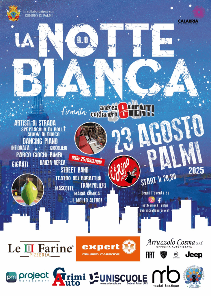Notte Bianca Palmi IX edizione - Andrea Cogliandro Eventi