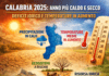 Calabria, 2025 anno più caldo e secco della media: piogge in calo e temperature oltre i valori storici