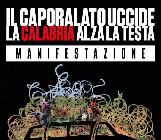 Il caporalato uccide. La Calabria alza la testa. Sabato 6 giugno manifestazione ad Amendolara